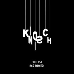 Kindisch Podcast #069 - Doyeq