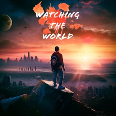 Watching The World (Radio Edit) - D/Angelo