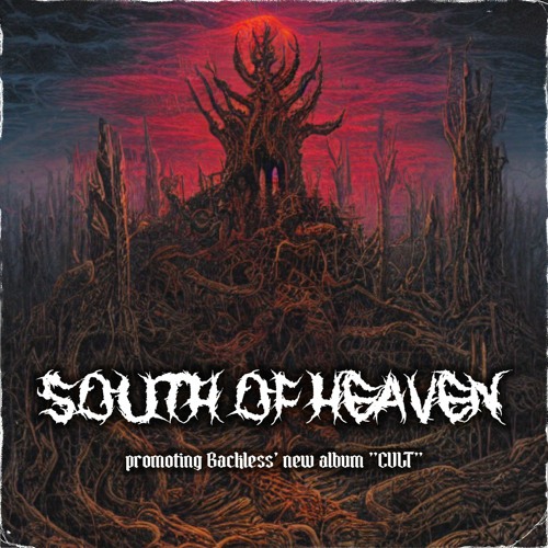 Backless Presents: South of Heaven [FULL SET]