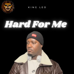 Hard For Me