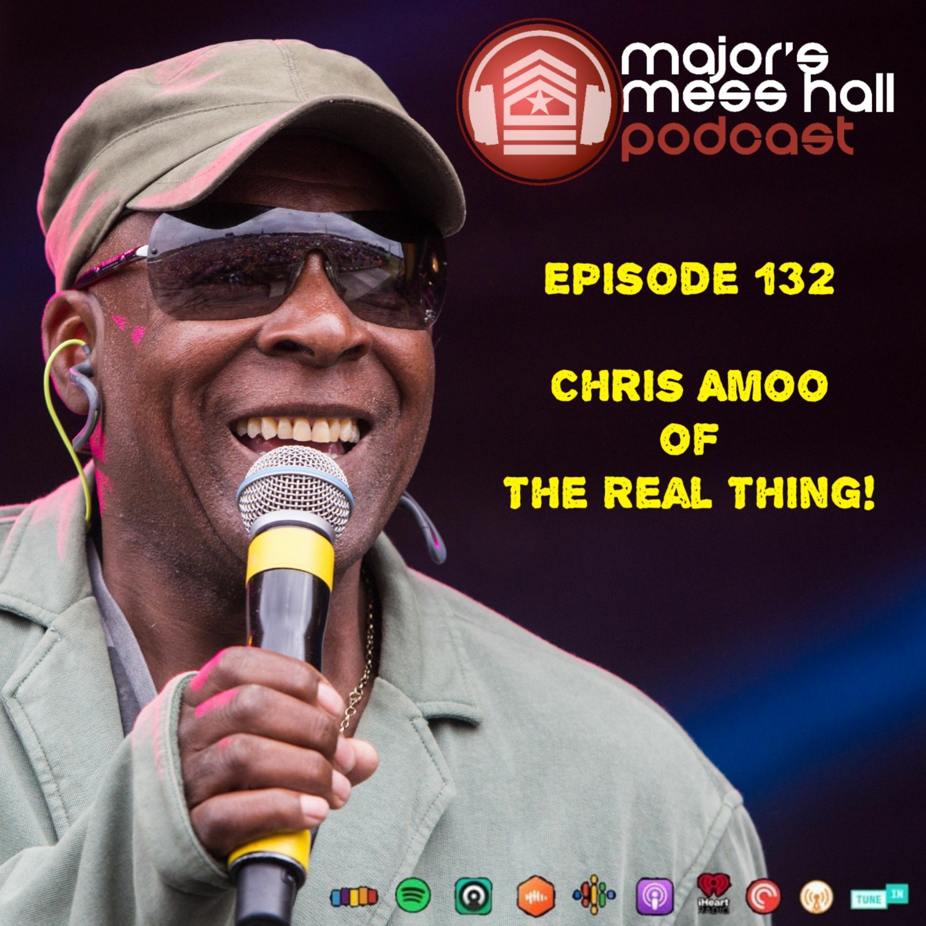 Major's Mess Hall - Episode 132 - Chris Amoo Of The Real Thing episode artwork