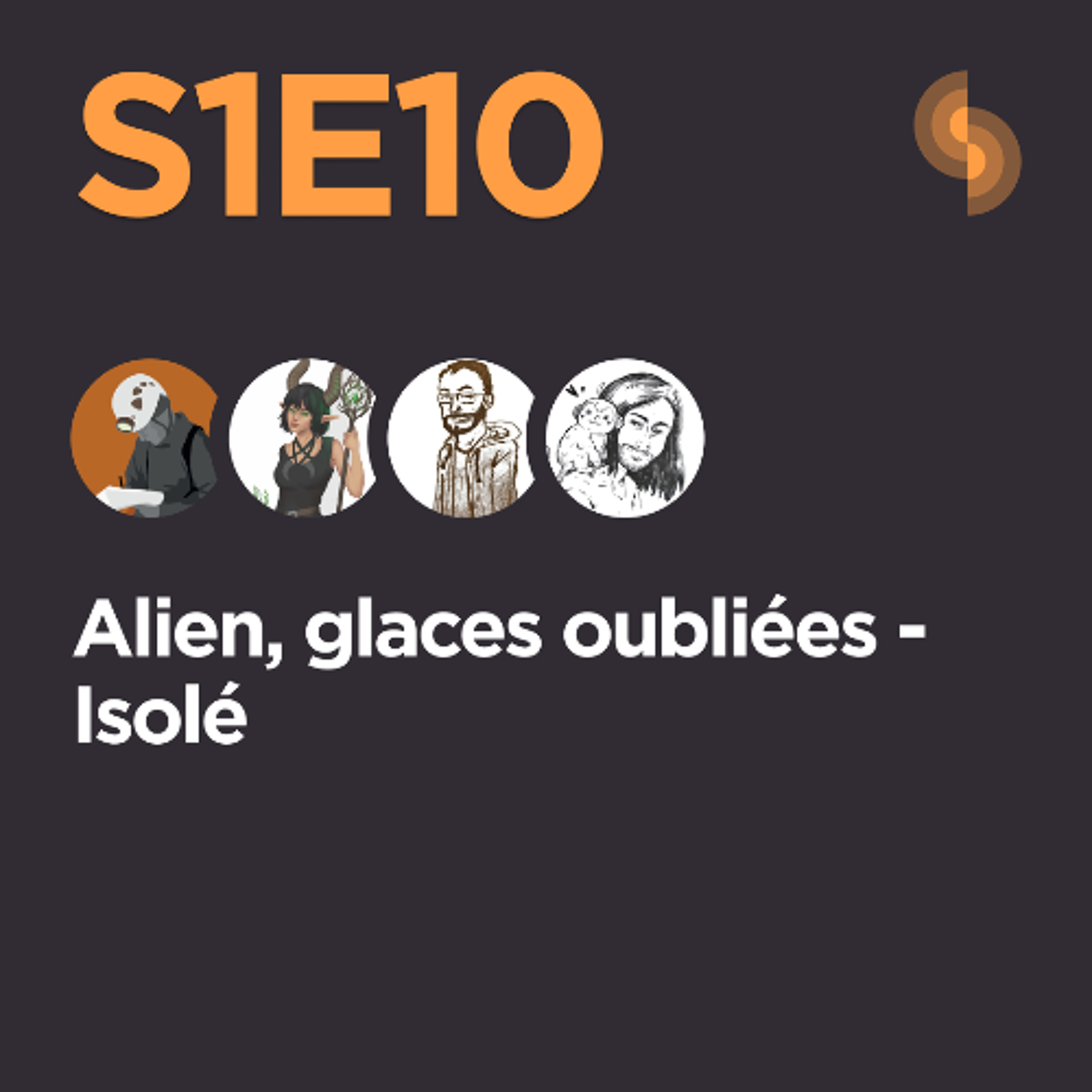 Alien S1E10 (Isolés)