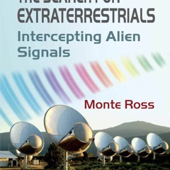 get⚡[PDF]❤ The Search for Extraterrestrials: Intercepting Alien Signals (Springer Praxis
