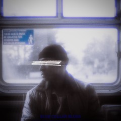 Blue Collar Blues