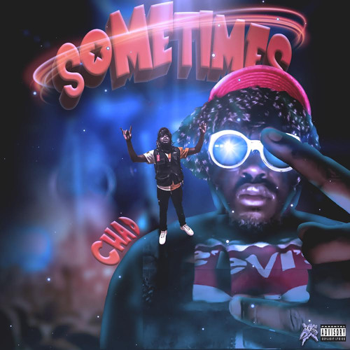 Sometimes - CHADISTON