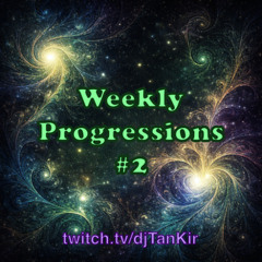 Weekly Progressions #2 - March 11, 2026