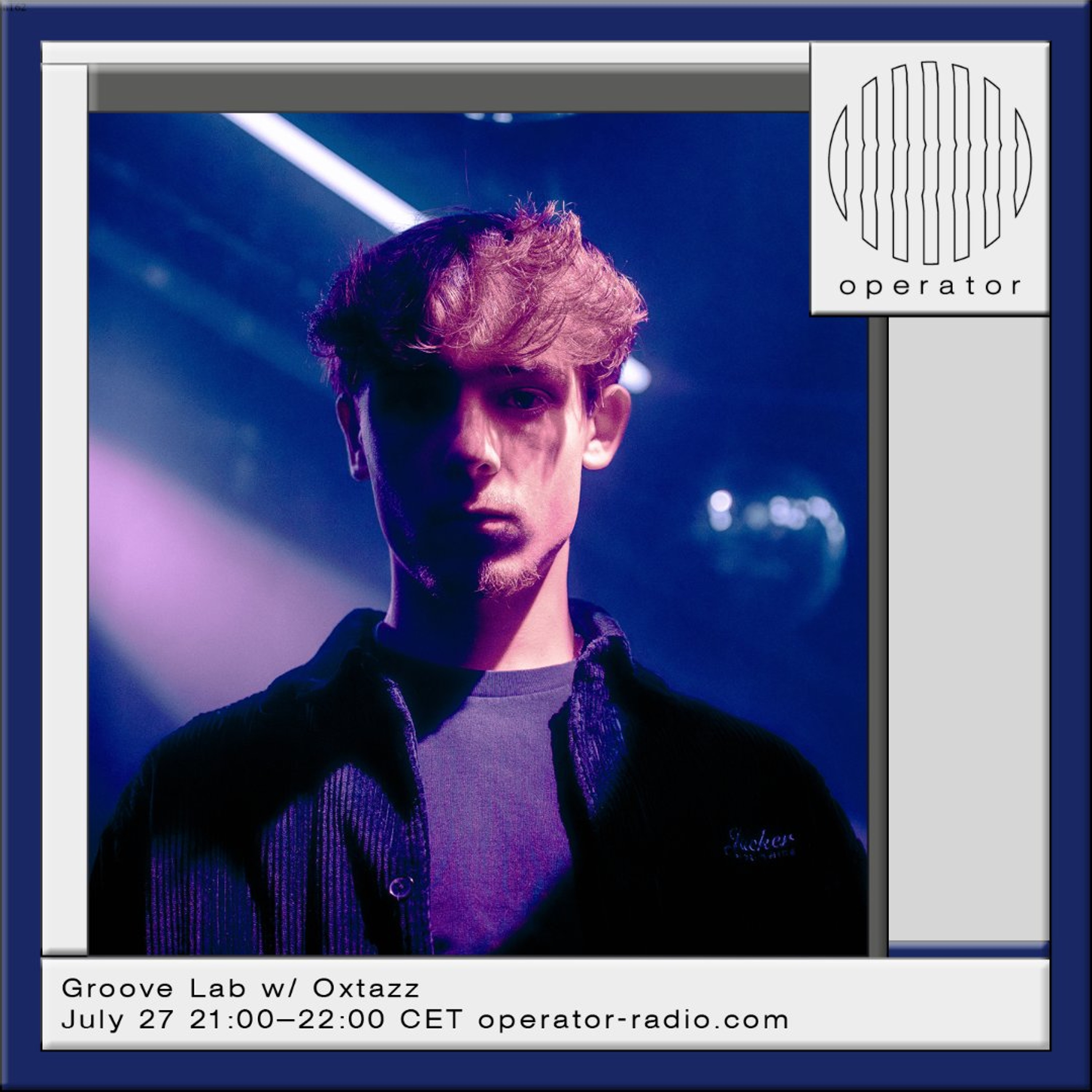 Groove Lab w/ Oxtazz - 27th July 2026 episode artwork