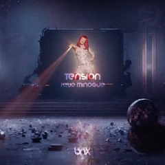 Tension (BNX Extended)