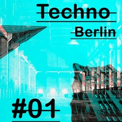 Techno Berlin #01