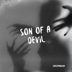 Son Of A Devil