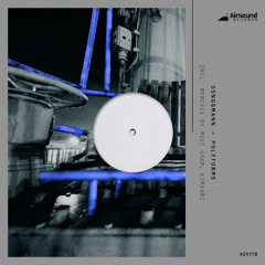 ASR118 DSNGDMANN - Polyforms EP incl. Remixes by Mist Gaps and Kimahri