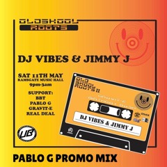 Old Skool Roots 2 (11th May 2024, Ramsgate Music Hall) Event Promo Mixed By Pablo G