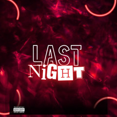 Last Night