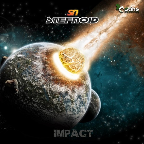05 - Stefnoid -  Impact Of The New Age