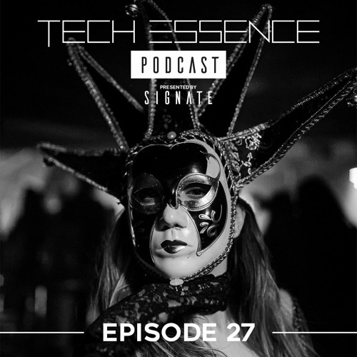 Tech Essence Episode #27