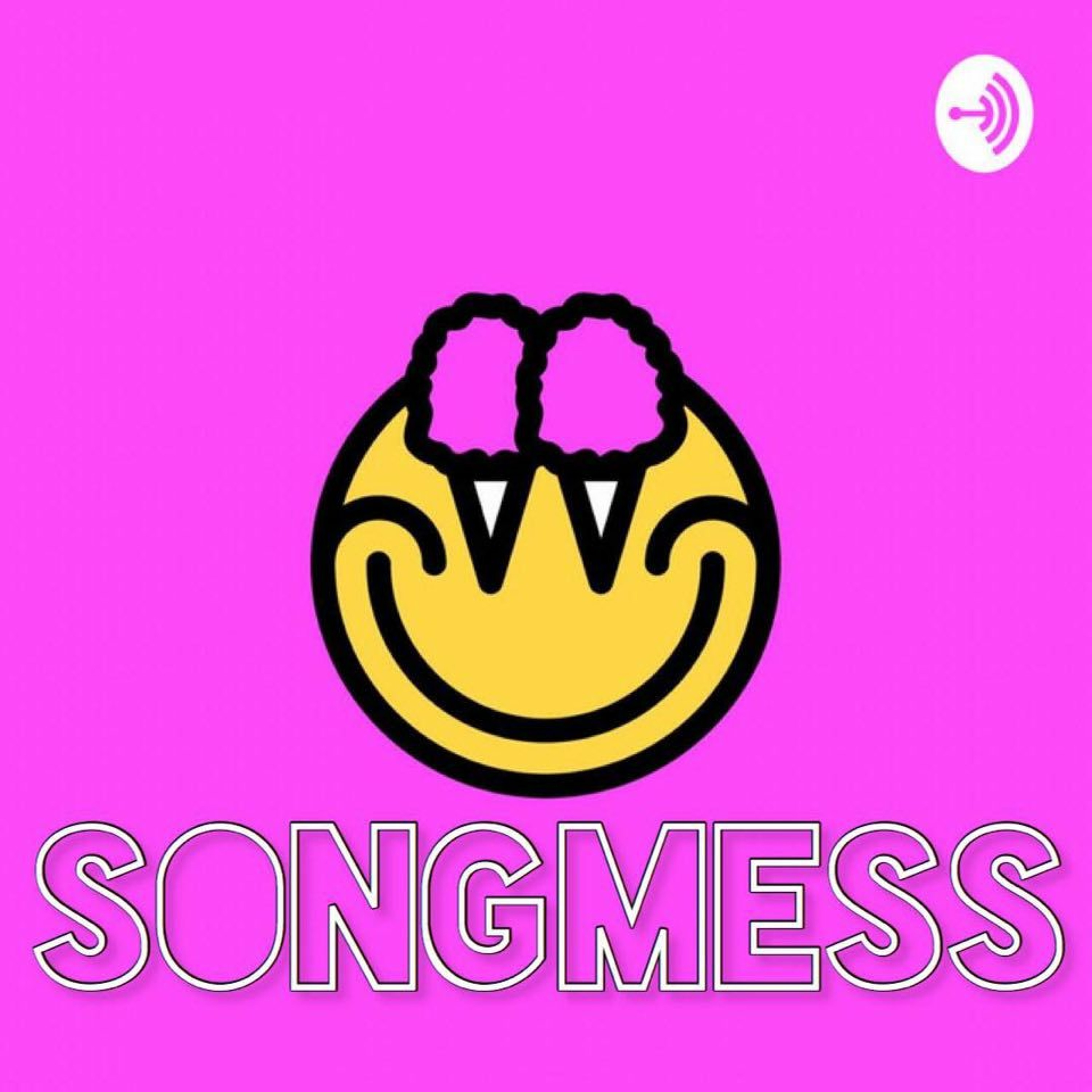 SONGMESS