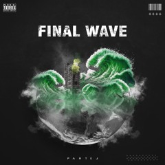 Final Wave