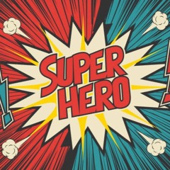 GLORUS - SUPERHERO