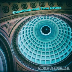 Night Cathedral
