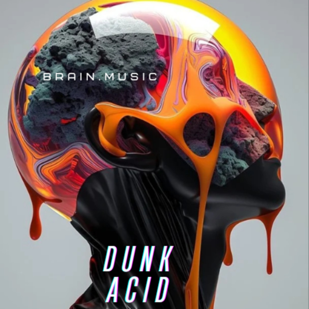 Stream DUNK ACID BRAIN [Free DL] by BRAIN.MUSIC | Listen online for ...