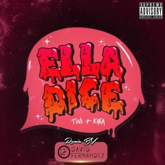 TINI & KHEA - Ella Dice (David Fernández Remix)