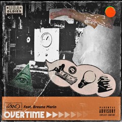 Overtime (Feat. Breana Marin)