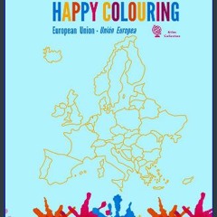 ebook [read pdf] 📕 Happy Colouring - European Union: Libro para colorear países de la Unión Europe