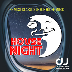 DJ MONTEFUSCO SESSION LIVE - HOUSE NIGHT (Classic House)