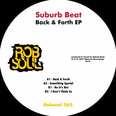 HSM PREMIERE | Suburb Beat - Back & Forth [Robsoul Recordings]