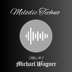 Melodic Techno Mix #1