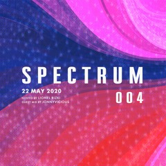 Spectrum Radio #004 ft JonnyVicious