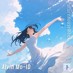 Alvin Mo - ID (Future Bounce Week)
