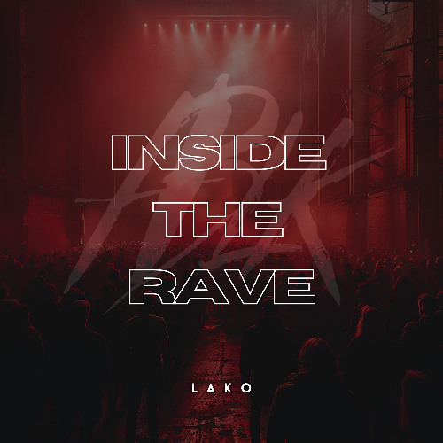 Inside The Rave