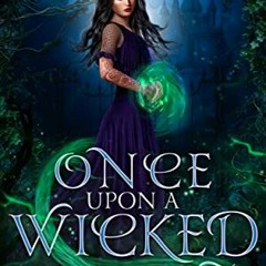 DOWNLOAD PDF 📒 Once Upon A Wicked Heart: A Fiction-Atlas Press Villains Anthology (F