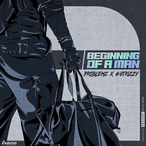 Problemz X #8Trizzy - Beginning Of A Man