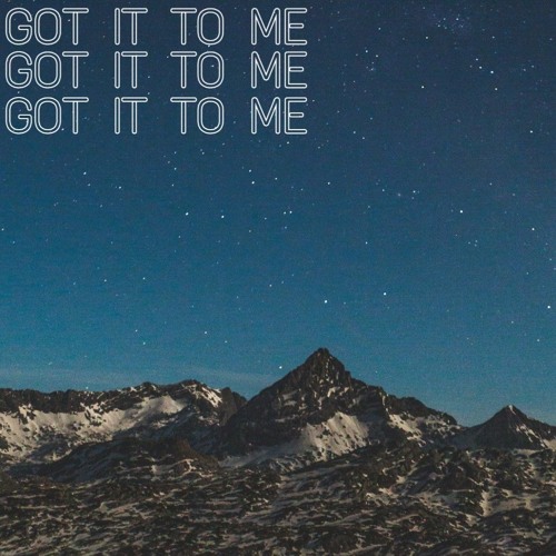 DADEN - GOT IT TO ME