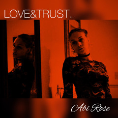 LOVE&TRUST.
