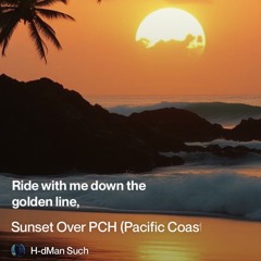 sunset-over-pch-(pacific-coast-highway) 3.