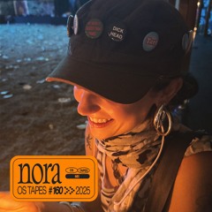 Origins Tapes 160 - nora