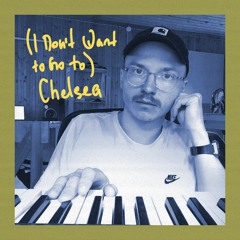 (I Don't Want to Go to) Chelsea (Elvis Costello Cover)