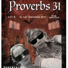 Proverbs 31 Bible Rap (Ft. Lil Drumma Boy)