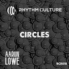 Aaron Lowe - Circles