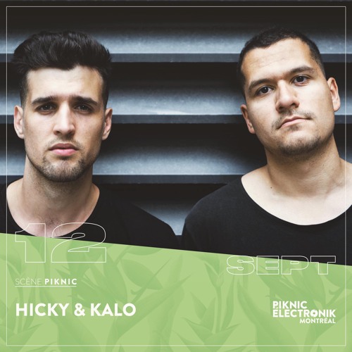 Hicky & Kalo Live @ Piknic Electronik 2021