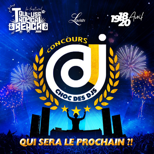 Dj Dil-G - Choc Des Djs - Concours Toulouse Tropical Beach 2025