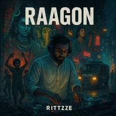9. RAAGON ft Anupama Joshi - Ritzzze