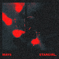 STARGIRL PROD.MAY6