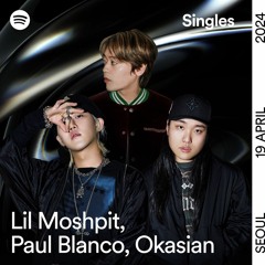 릴 모쉬핏 (Lil Moshpit), 폴 블랑코 (Paul Blanco), 오케이션 (Okasian) - Ugly