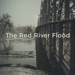 Red River Flood Underscore (Original Score)