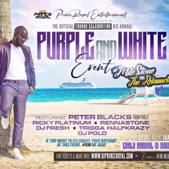 PETER BLACKS x TRIGGAHALFKRAZY x FRESH BREEZE @ PURPLE & WHITE