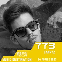 Music Destination, Dannyz - 24 aprile